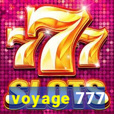 voyage 777